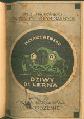 Okładka: Maurice Renard - Dziwy Dr. Lerna