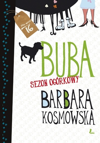 Okładka: Barbara Kosmowska - Buba. Sezon ogórkowy