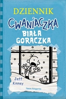 Okładka: Jeff Kinney - Biała gorączka