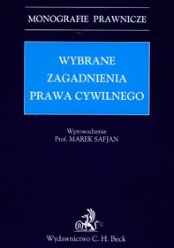 Okładka: Marek Safjan - Wybrane zagadnienia prawa cywilnego