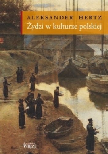 Okładka: Aleksander Hertz - Żydzi w kulturze polskiej