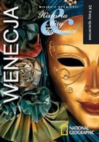 Okładka: Philip Curnow - Wenecja. Historia, mity, tajemnice