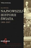 Okładka: Jan Palmowski - Słownik najnowszej historii świata 1900-2007. Tom 4: marty-prze
