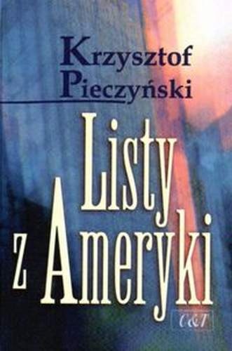 Okładka: Krzysztof Pieczyński - Listy z Ameryki