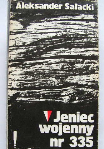 Okładka: Aleksander Sałacki - Jeniec wojenny nr 335