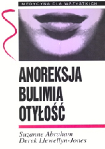 Okładka: Suzanne Abraham - Anoreksja, bulimia, otyłość