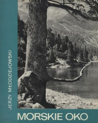 Okładka: Jerzy Młodziejowski - Morskie Oko