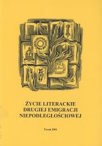 Okładka: Janusz Kryszak - życie literackie drugiej emigracji niepodległościowej