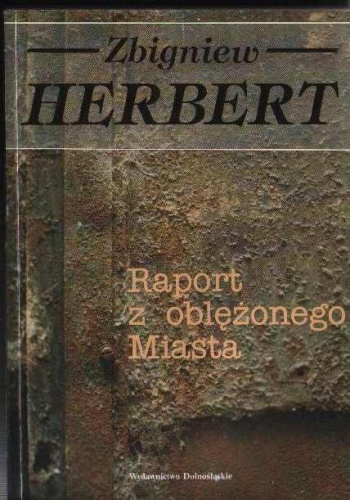 Okładka: Zbigniew Herbert - Raport z oblężonego Miasta