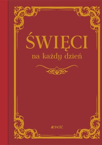 Okładka:  praca zbiorowa - Święci na każdy dzień