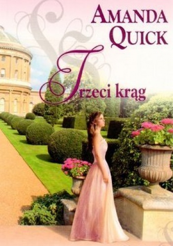 Okładka: Amanda Quick - Trzeci krąg