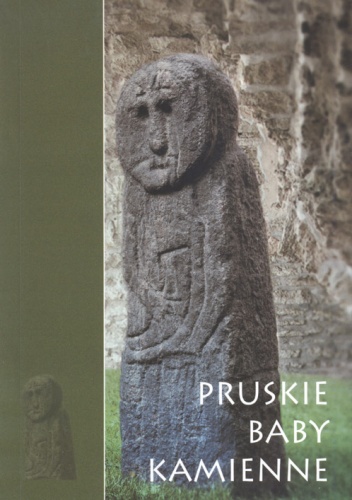 Okładka: Jerzy M. Łapo - Pruskie baby kamienne