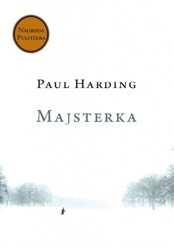 Okładka: Paul Harding - Majsterka