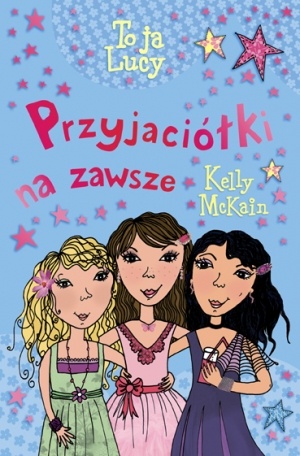 Okładka: Kelly McKain - Przyjaciółki na zawsze