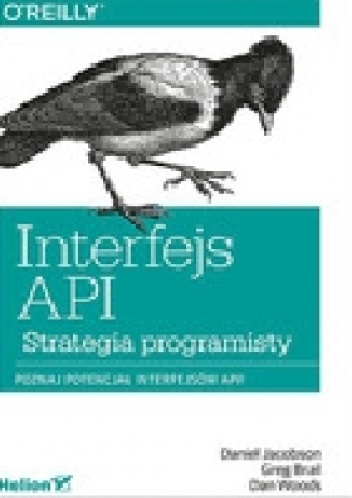 Okładka: Daniel Jacobson - Interfejs API. Strategia programisty