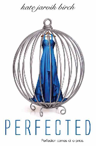 Okładka: Kate Jarvik Birch - Perfected