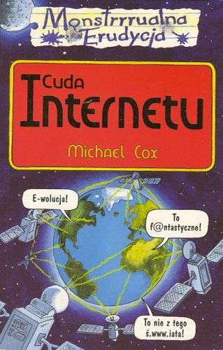 Okładka: Michael Cox - Cuda Internetu