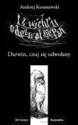 Okładka: Andrzej Koraszewski - I z wichru odezwał się Pan: Darwin, czuj się odwołany