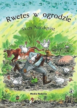 Okładka: Sven Nordqvist - Rwetes w ogrodzie