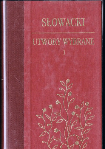 Okładka: Juliusz Słowacki - Utwory wybrane