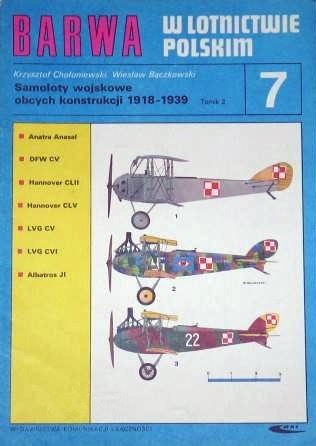 Okładka: Wiesław Bączkowski - Barwa w Lotnictwie Polskim 7. Samoloty wojskowe obcych konstrukcji 1918-1939. Tomik 2.