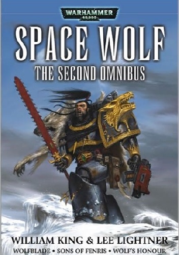 William King - Space Wolf: The Second Omnibus