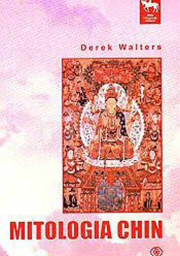 Okładka: Derek Walters - Mitologia Chin