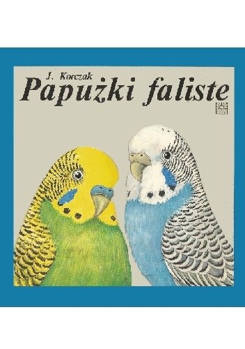 Okładka: Jadwiga Korczak - Papużki faliste