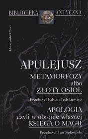 Okładka:  Apulejusz - Metamorfozy albo złoty osioł
