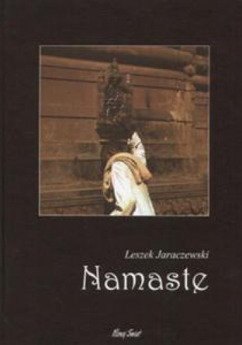Okładka: Leszek Jaraczewski - Namaste