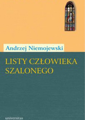 Okładka: Andrzej Niemojewski - Listy człowieka szalonego