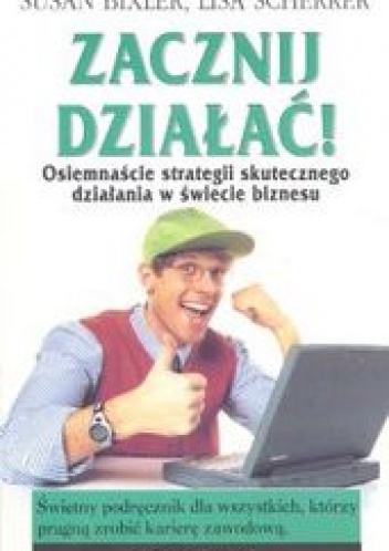 Okładka: Susan Bixler - Zacznij działać!