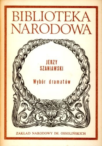 Okładka: Jerzy Szaniawski - Wybór dramatów