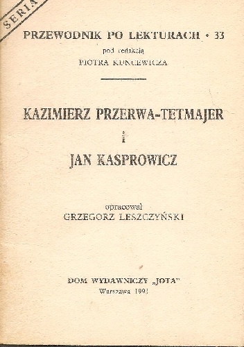 Okładka: Grzegorz Leszczyński - Kazimierz Przerwa-Tetmajer i Jan Kasprowicz