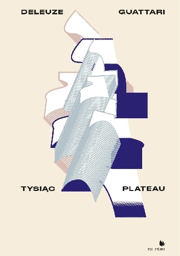 Okładka: Gilles Deleuze - Tysiąc Plateau