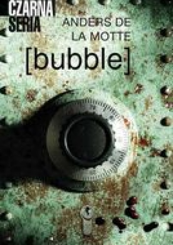 Okładka: Anders de la Motte - [bubble]