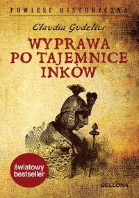 Okładka: Claudia Gudelius - Wyprawa po tajemnice Inków