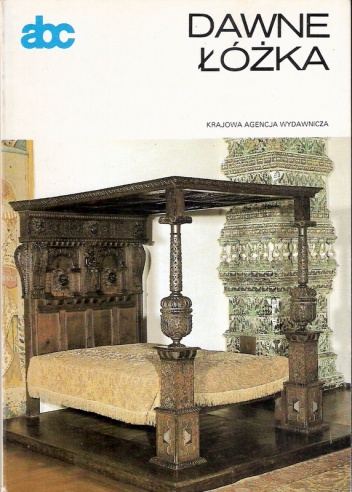 Okładka: Janina Gostwicka - Dawne łóżka
