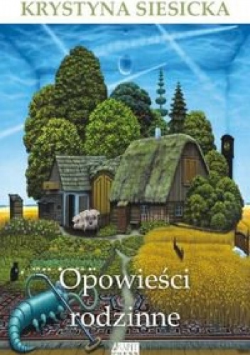 Okładka: Krystyna Siesicka - Opowieści rodzinne