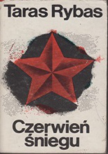 Okładka: Taras Rybas - Czerwień śniegu