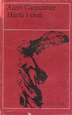 Okładka: Alejo Carpentier - Harfa i cień