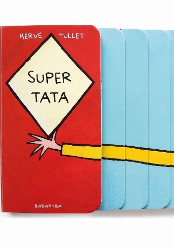 Okładka: Hervé Tullet - Super tata