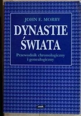 Okładka: John E. Morby - Dynastie świata