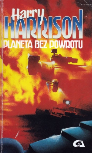 Okładka: Harry Harrison - Planeta bez powrotu