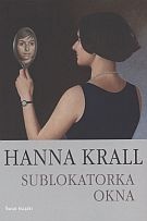 Okładka: Hanna Krall - Sublokatorka. Okna