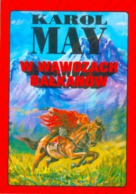 Okładka: Karol May - W wąwozach Bałkanów