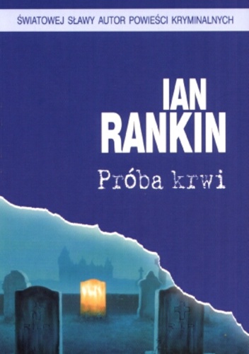 Okładka: Ian Rankin - Próba krwi