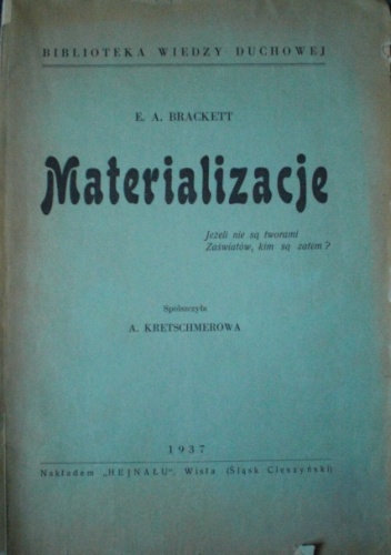 Okładka: E. A. Brackett - Materializacje