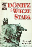 Okładka: Bernard Edwards - Donitz i Wilcze Stada