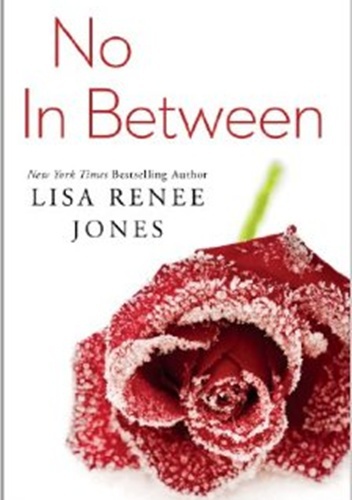 Okładka: Lisa Renee Jones - No In Between
